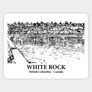 White Rock - British Columbia Magnet